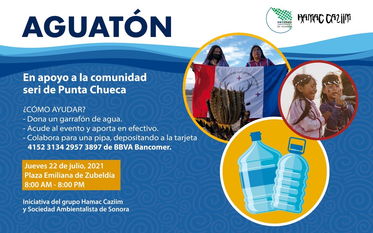 Comunidad Seri requiere de agua potable invitan a participar en el “Aguatón”