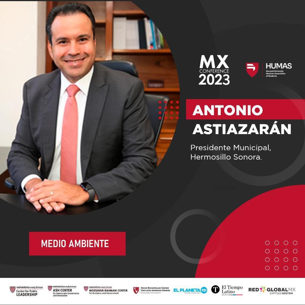 Participará Toño Astiazarán en panel de conferencias en Harvard