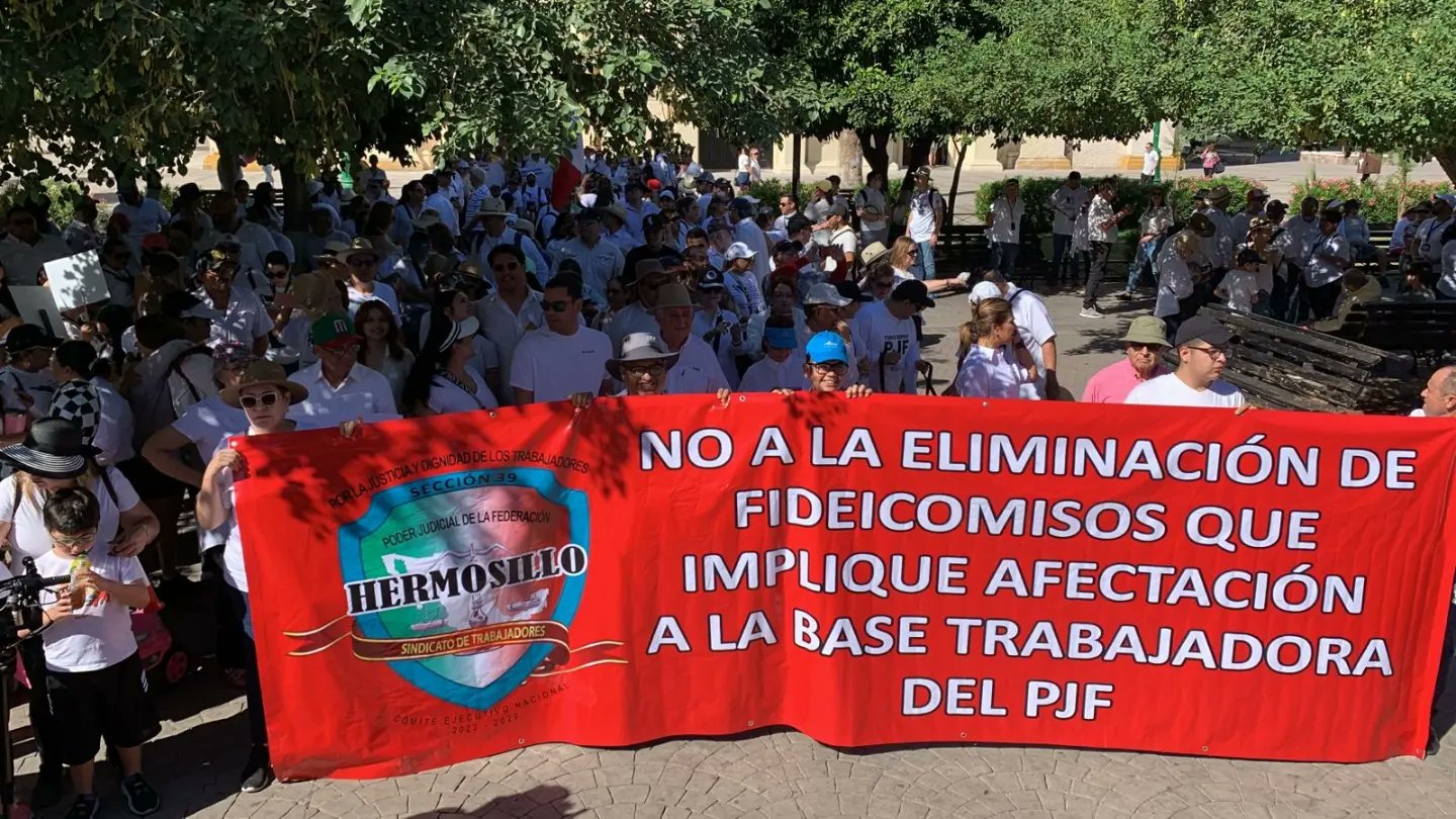 Marchan en Hermosillo contra la cancelación de fideicomisos del Poder Judicial de la Federación