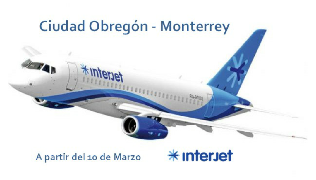 Contará Ciudad Obregon con nuevo vuelo a Monterrey Contará Ciudad Obregon con nuevo vuelo a Monterrey