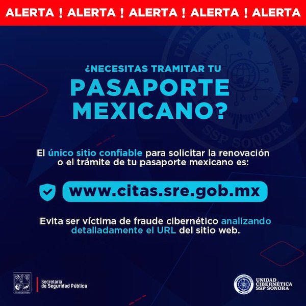 Emite Unidad Cibernética alerta ante fraudes para trámite de Pasaporte Mexicano