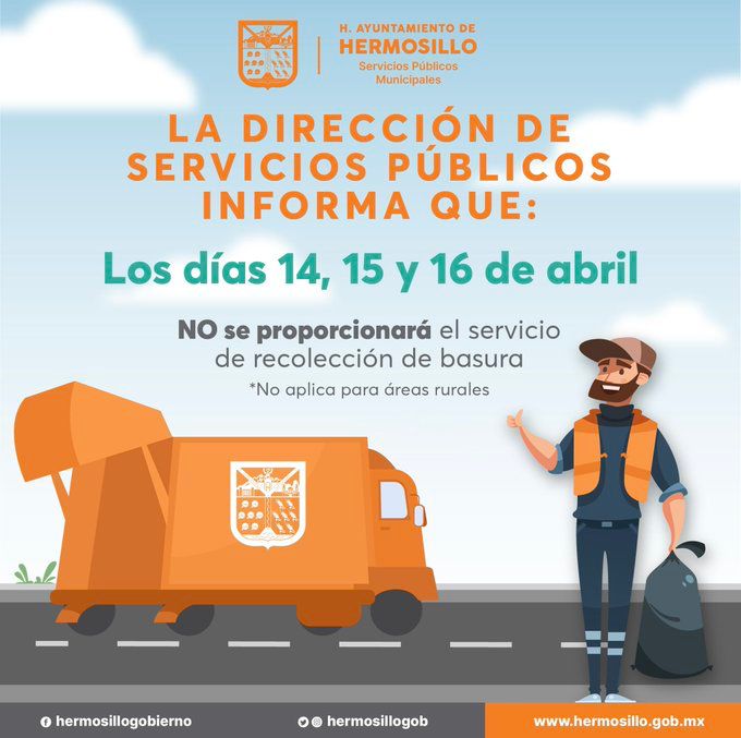 Jueves, viernes y sábado no habrá recolección de basura en Zona Urbana de Hermosillo