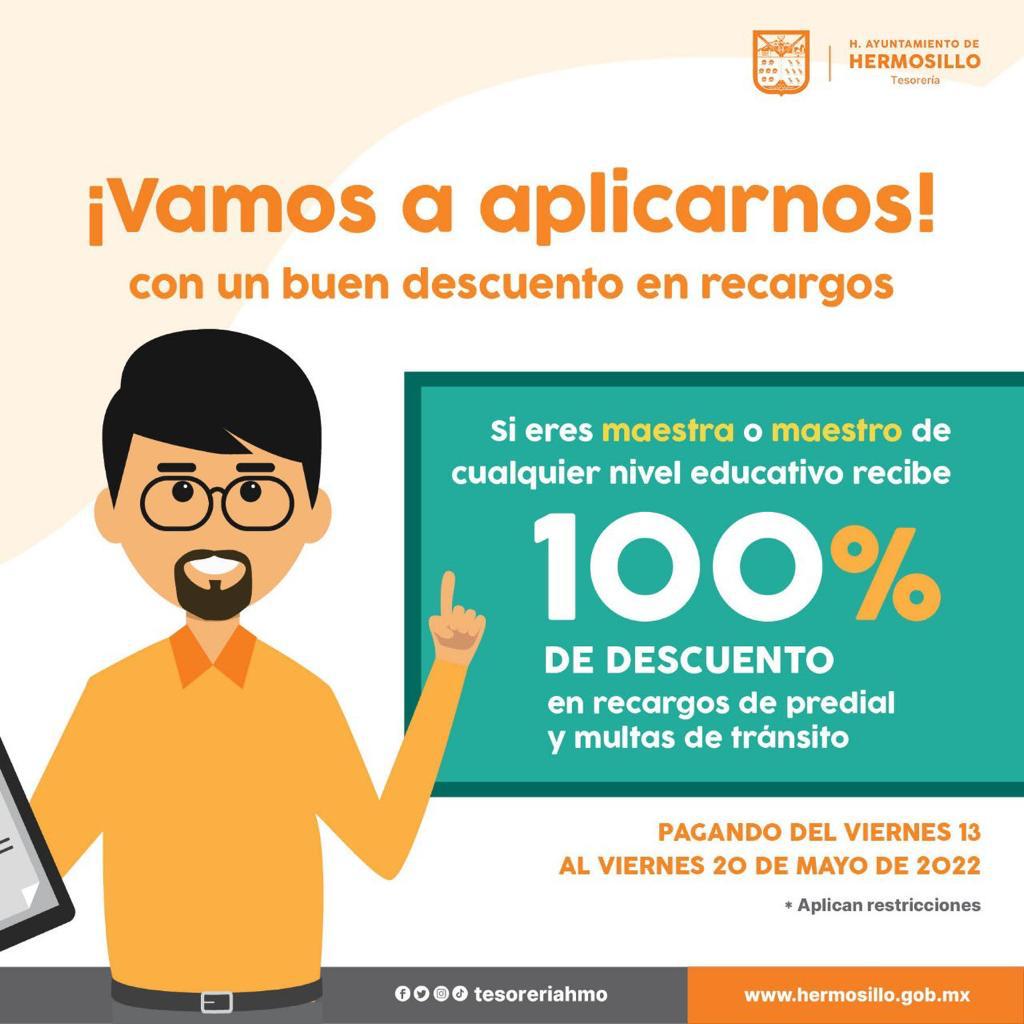 Docentes de Hermosillo tendrán descuentos del 100% en recargos de predial y multas