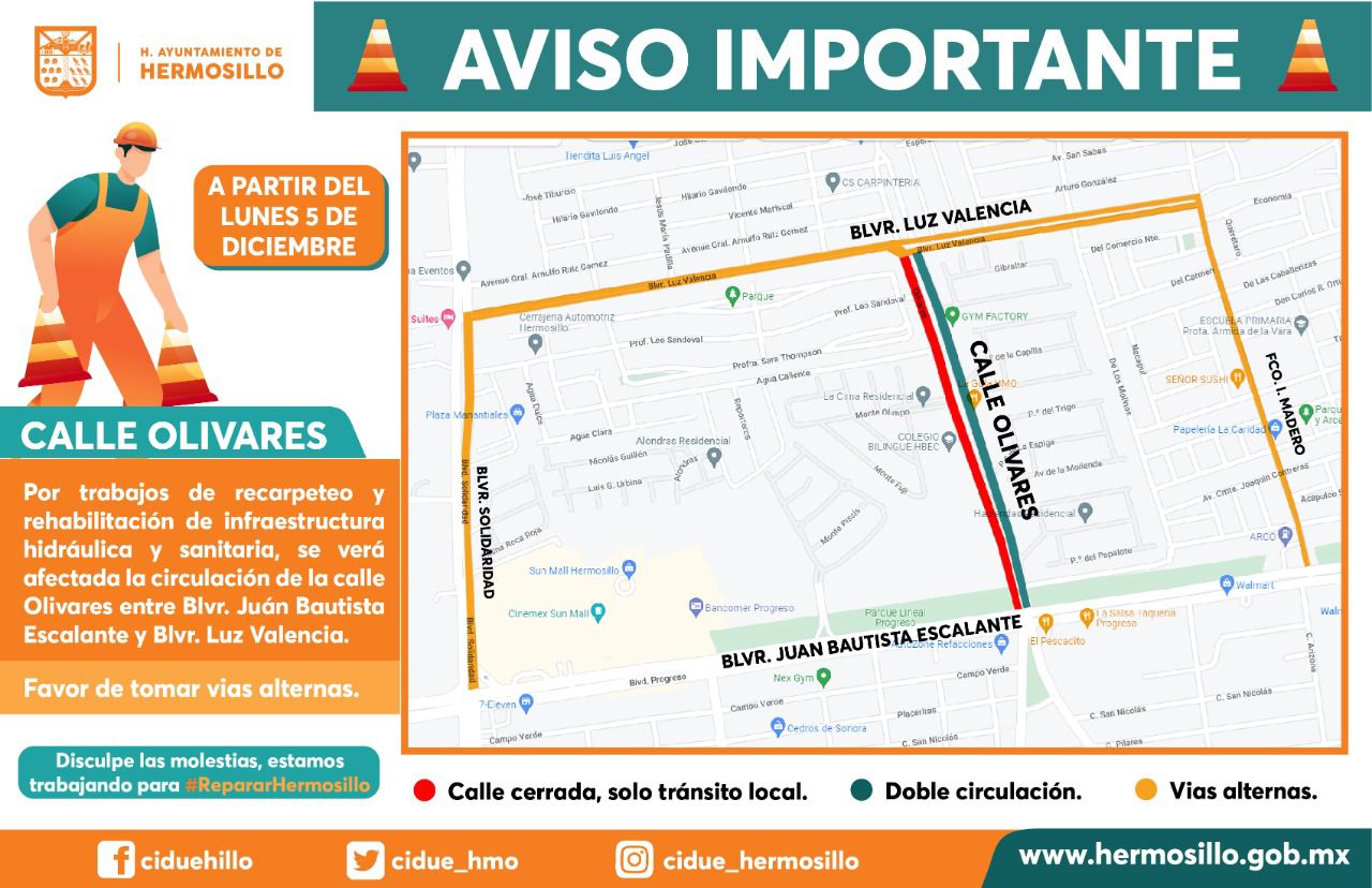 Anuncia Gobierno Municipal cierre temporal de la calle Olivares por obra de rehabilitación Anuncia Gobierno Municipal cierre temporal de la calle Olivares por obra de rehabilitación