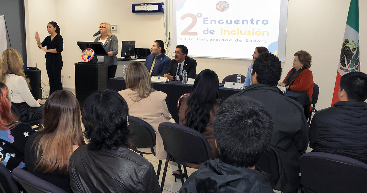 Inicia el 2do. Encuentro de Inclusión en la Universidad de Sonora