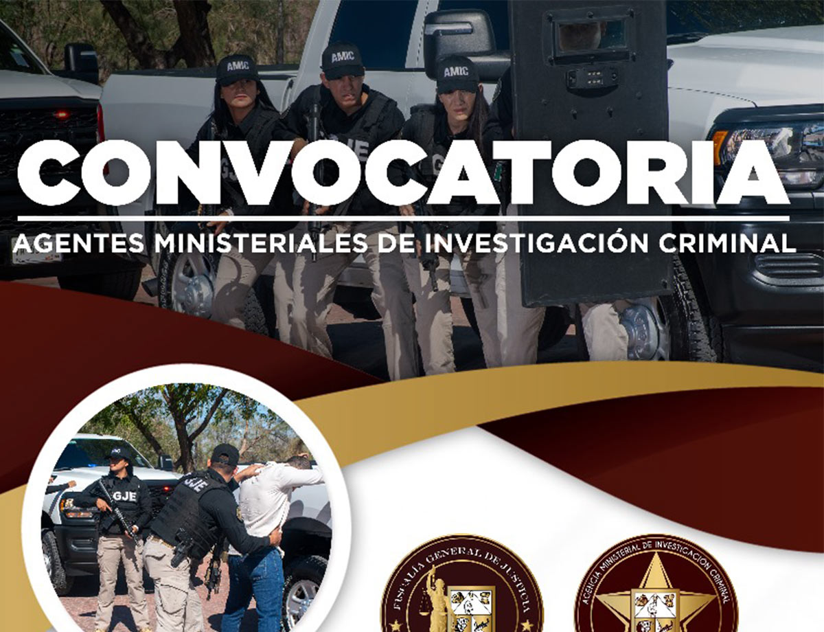 Abre FGJES convocatoria para Agentes Ministeriales de Investigación Criminal Abre FGJES convocatoria para Agentes Ministeriales de Investigación Criminal
