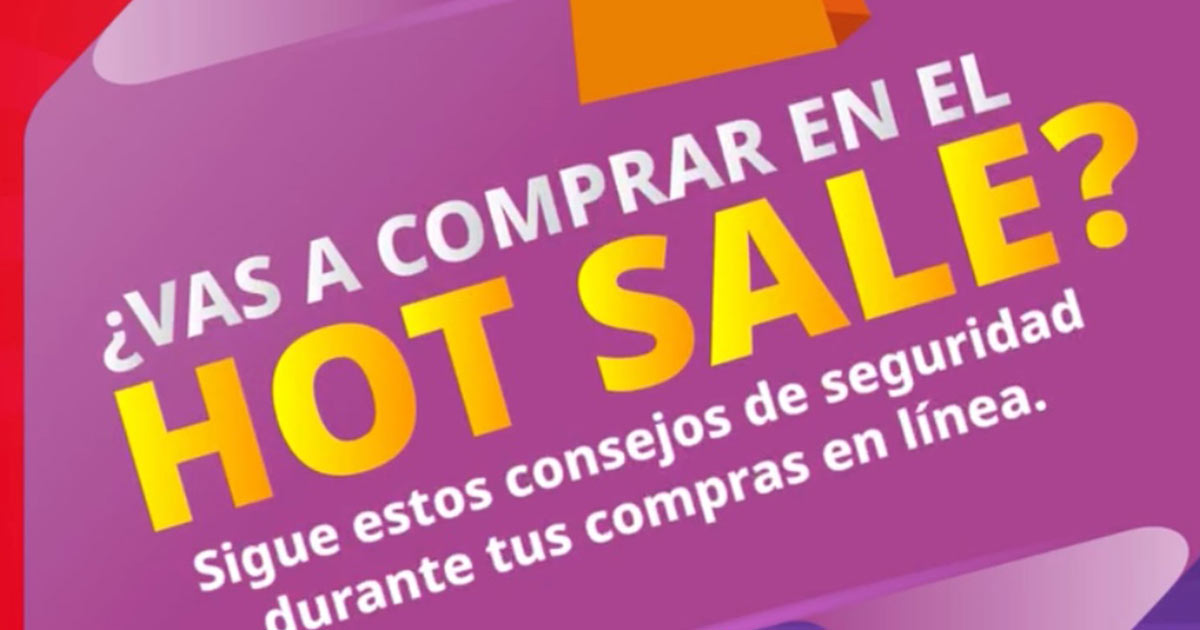 Condusef Sonora da recomendaciones para comprar con seguridad durante la Hot Sale Condusef Sonora da recomendaciones para comprar con seguridad durante la Hot Sale