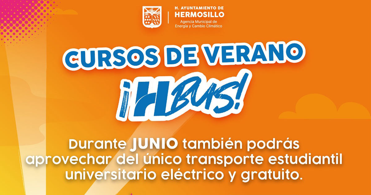 Otorgará H Bus servicio a estudiantes universitarios en cursos de verano
