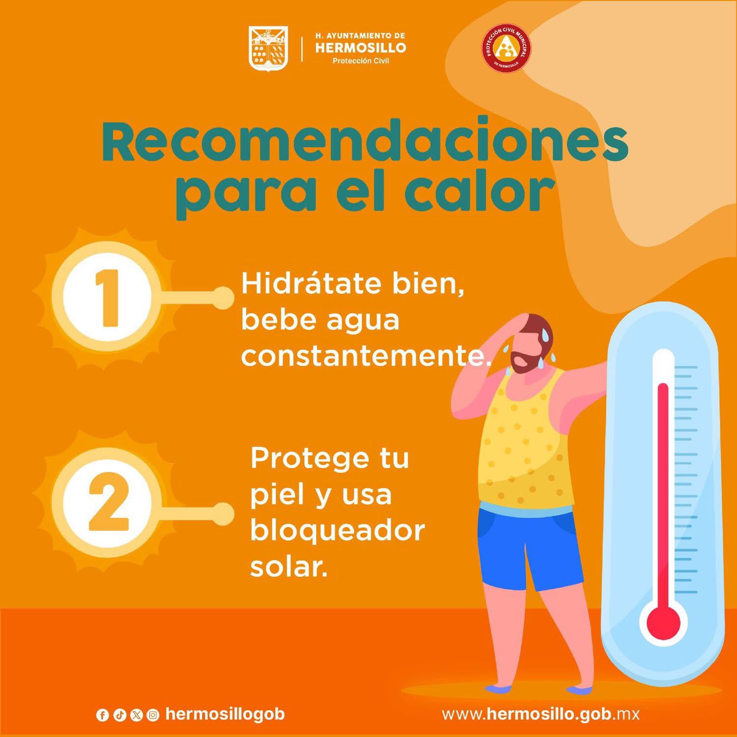 Emite Ayuntamiento de Hermosillo recomendaciones por altas temperaturas Emite Ayuntamiento de Hermosillo recomendaciones por altas temperaturas