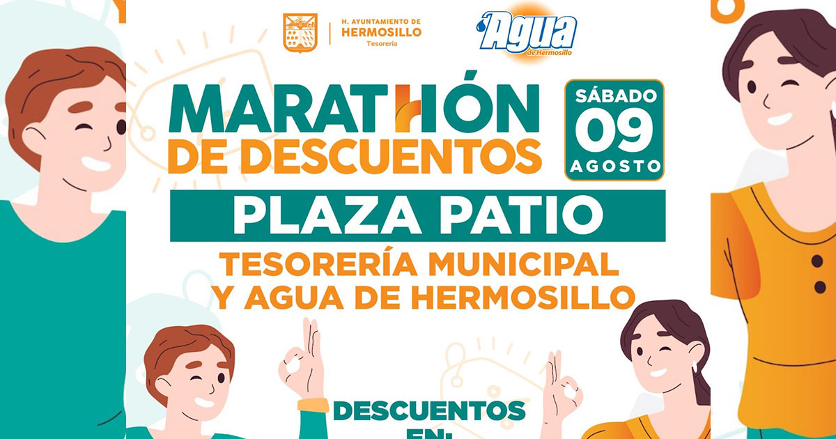 Ofrecerá Ayuntamiento de Hermosillo Doble Maratón de Descuentos este sábado 9