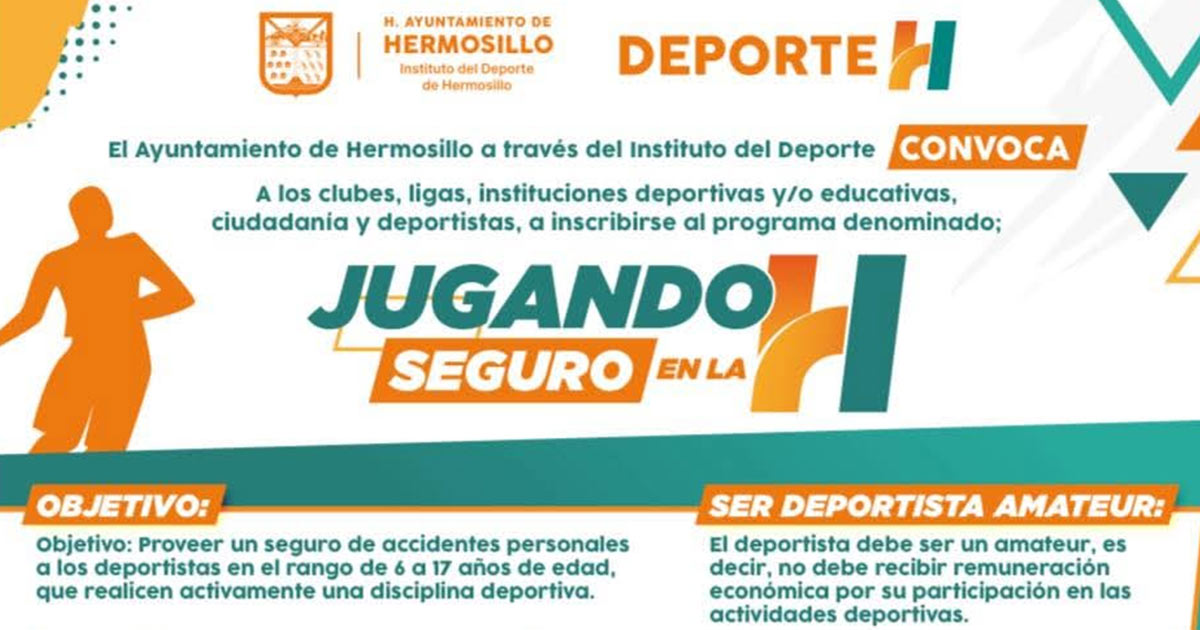 Continúa abierta la convocatoria de Jugando Seguro en La H para deportistas en Hermosillo